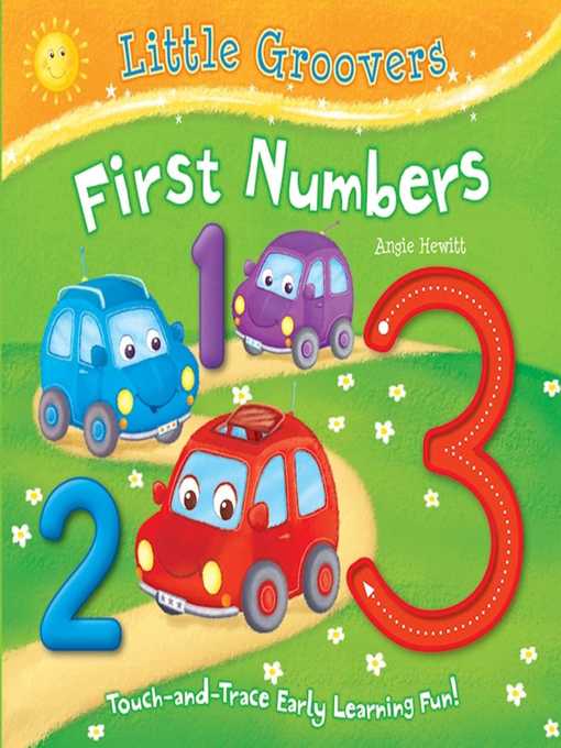 Title details for First Numbers: Touch-and-Trace Early Learning Fun! by Angie Hewitt - Available